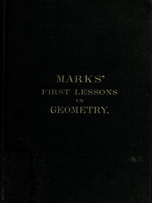 cover image of Marks' first lessons in geometry